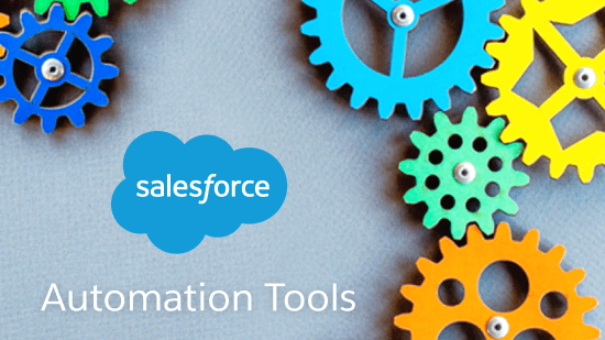 Salesforce Automation Tools