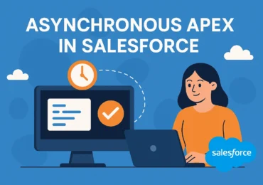 Asynchronous Apex in Salesforce
