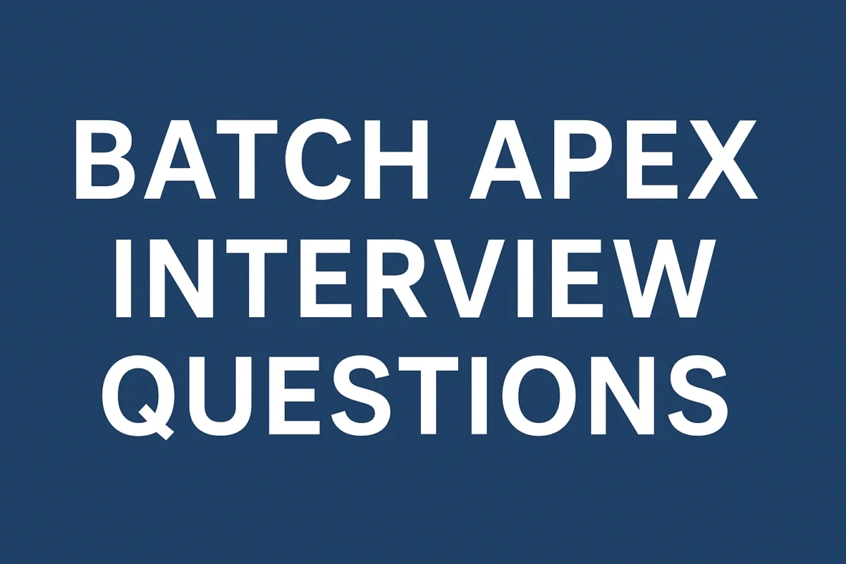 batch apex interview questions